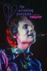 Poster for The Smashing Pumpkins – Live at Pinkpop 1994