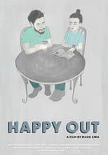 Poster for Happy Out