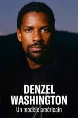 Poster for Denzel Washington: A Model American