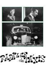 Poster for Rapazes de Táxis