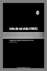 Poster for Lola of My Life