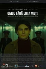 Poster for Omul fără Linia Vieții
