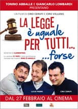 Poster for La legge è uguale per tutti… forse
