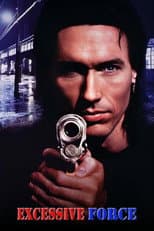 Poster for Excessive Force