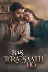 Poster for Bas Tera Saath Ho