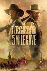 Poster for The Legend of 5 Mile Cave