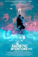 Poster for Sadistic Intentions