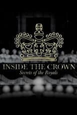 Poster for Inside the Crown: Secrets of the Royals