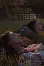Poster for Under The Trees