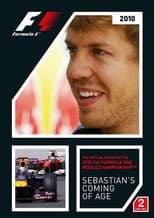 Poster for Sebastian's Coming Of Age: The Official Review Of The 2010 FIA Formula One World Championship