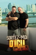 Poster for Sortez-moi d'ici... Mais pas tout de suite!