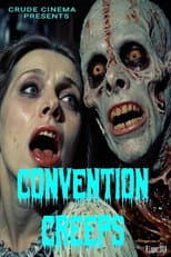 Poster for Convention Creeps