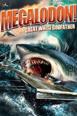 Poster for Megalodon!: Great White Godfather