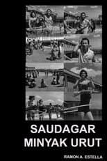 Poster for Saudagar Minyak Urat