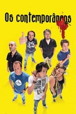 Poster for Os Contemporâneos