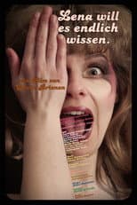 Poster for Lena will es endlich wissen