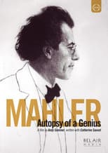 Poster for Gustav Mahler - Autopsie d'un génie
