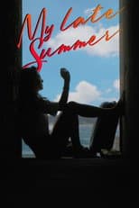 Poster for My Late Summer