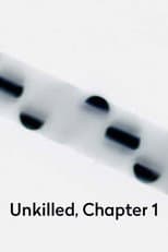 Poster for Unkilled, Chapter 1