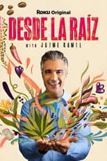 Poster for Desde la Raíz