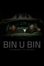 Poster for Bin U Bin, Elsewhere the Border