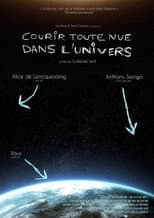 Poster for Courir toute nue dans l'univers