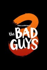 Poster for The Bad Guys 3