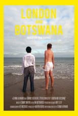 Poster for London and Botswana