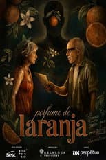 Poster for Perfume de Laranja