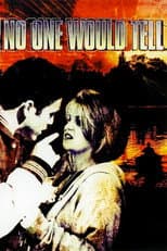 Poster for No One Would Tell