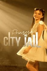 Poster for Prinsesa ng City Jail