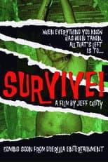 Poster for Survive!