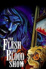 Poster for The Flesh and Blood Show