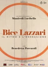 Poster for Bice Lazzari - Il Ritmo e Ossessione