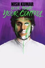 Poster for Nish Kumar: Your Power, Your Control