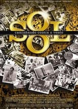 Poster for O Sol - Caminhando contra o vento