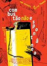Poster for Non-Spontaneous Combustion