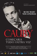 Poster for Cauby: Começaria Tudo Outra Vez