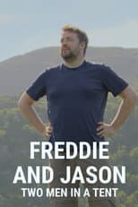 Poster for Freddie and Jason: Two Men in a Tent