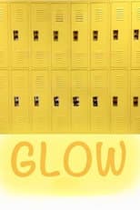 Poster for Glow
