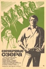 Poster for Silver Lakes