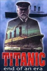 Poster for Titanic: End of an Era