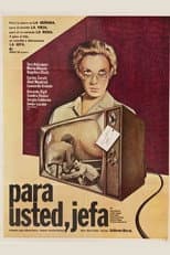 Poster for Para usted, jefa