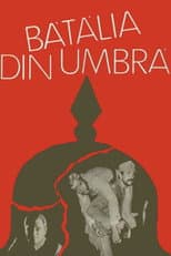 Poster for Bătălia din umbră