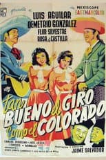 Poster for Tan bueno el giro como el colorado
