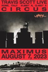 Poster for Travis Scott - Circus Maximus (Live in Rome)