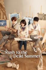 Poster for Rush to the Dead Summer