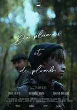 Poster for De plumes et de plomb
