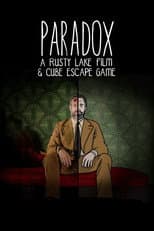Poster for Paradox: A Rusty Lake Film