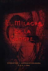 Poster for El Milagro de la Sangre
